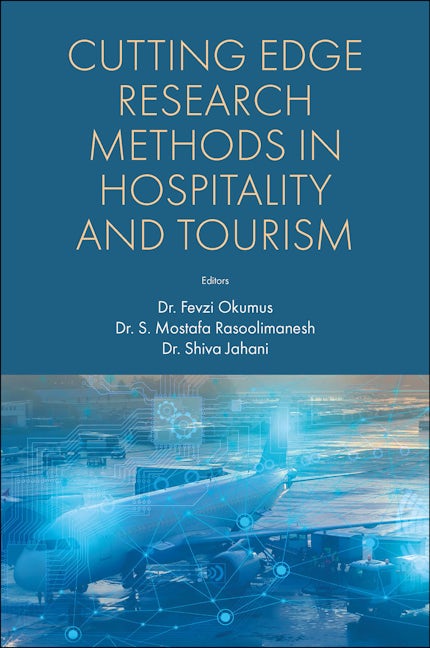 Book cover image for Cutting Edge Research Methods in Hospitality and Tourism ISBN: 9781804550649